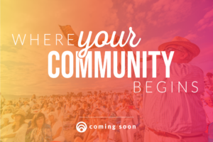 merger announcement image saying "where your community begins"
